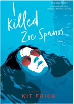 Artwork titled I Killed Zoe Spanos by Kit Frick, depicting a creative interpretation of online spam culture.